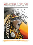 Colouring it Forward - Discover Blackfoot Nation Art & Wisdom - colouringitforward (9273167751)